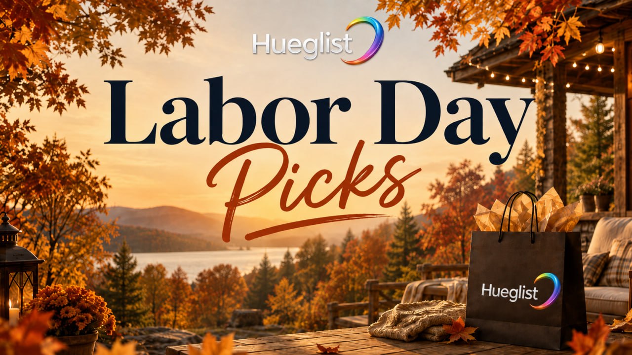 Hueglist Labor Day Picks against a warm autumn lake and porch scene